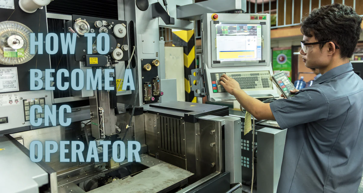 CNC Machine Operator